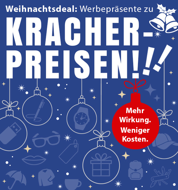  Werbepräsente zu Kracherpreisen! 
